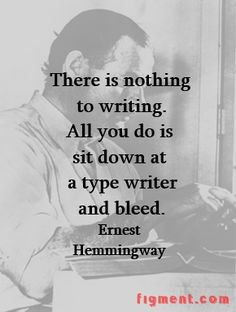 Writing Inspiration from Ernest Hemmingway and Figment.com