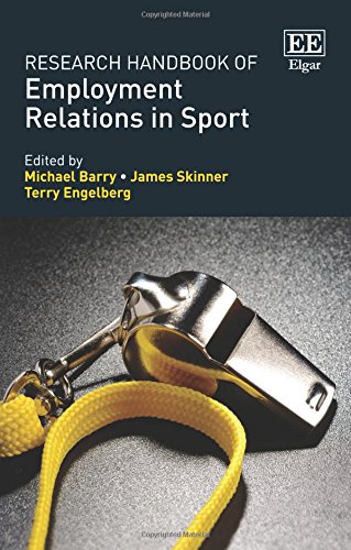 Research handbook of employment relations in sport / ed. by James Skinner ... [et al.] | Skinner, James