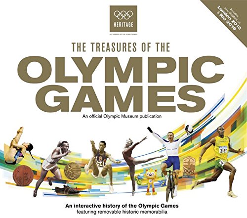 The treasures of the Olympic Games : an official Olympic Museum publication / IOC Olympic Studies Centre in collab. with the Olympic Museum's educational and cultural service and collections team | Centre d'Études Olympiques (Lausanne)