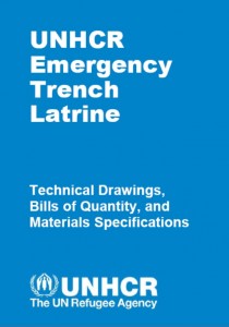 Emergency Trench Latrine Design and BoQs (UNHCR, 2015)