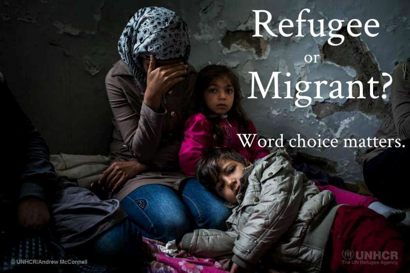 UNHCR viewpoint: ‘Refugee’ or ‘migrant’ – Which is right?