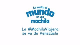 La #MochilaViajera se va de Venezuela