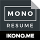 Mono Resume - GraphicRiver Item for Sale