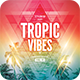 Tropic Vibes CD Cover Artwork