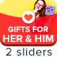 Gifts For Her & Him Sliders