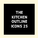 The Kitchen Outline Icons 25