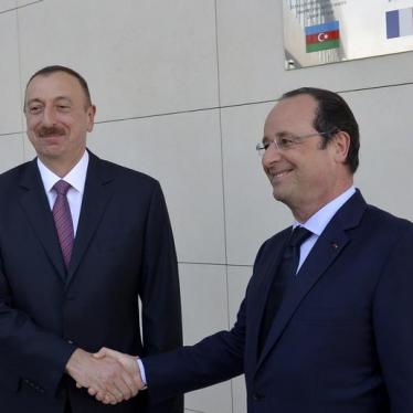 France Should Face up to Azerbaijan’s Rights Record