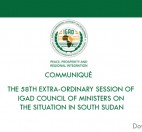 COMMUNIQUÉ OF THE 58TH EXTRA-ORDINARY SESSION OF IGAD COUNCIL OF MINISTERS ON THE SITUATION IN SOUTH SUDAN 