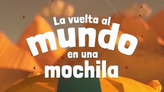 La Vuelta al Mundo en una Mochila (30s)