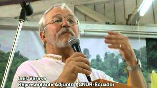 San Lorenzo del Pailón ciudad  solidaria con la Población Refugiada. ACNUR ECUADOR 2011