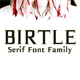 Birtle Serif Font Family