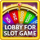 Lobby with Bonus Wheel and GUI for Slots Games