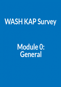 WASH KAP Survey Module 0: General