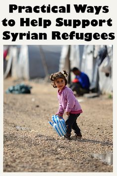 Syrian Crisis: Practical Ways to help Syrian Refugees in Syria and around the world. From International Charities to Grass Root Organizations