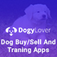 DogyLover - Dog Buy/Sell And Training Apps UI Kits