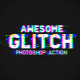 Glitch Photoshop Action