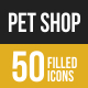 50 Pet Shop Filled Low Poly Icons