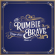 Rumble Brave VIntage Fonts