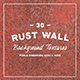 30 Rust Wall Background Textures