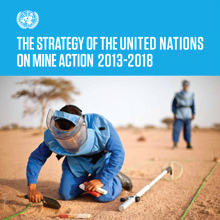 Strategy of the United Nations on Mine Action 2013-2018