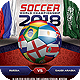 Soccer World Championship 2018 Flyer - GraphicRiver Item for Sale