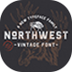 The Northwest - Vintage Font