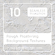 10 Rough Plastering Textures