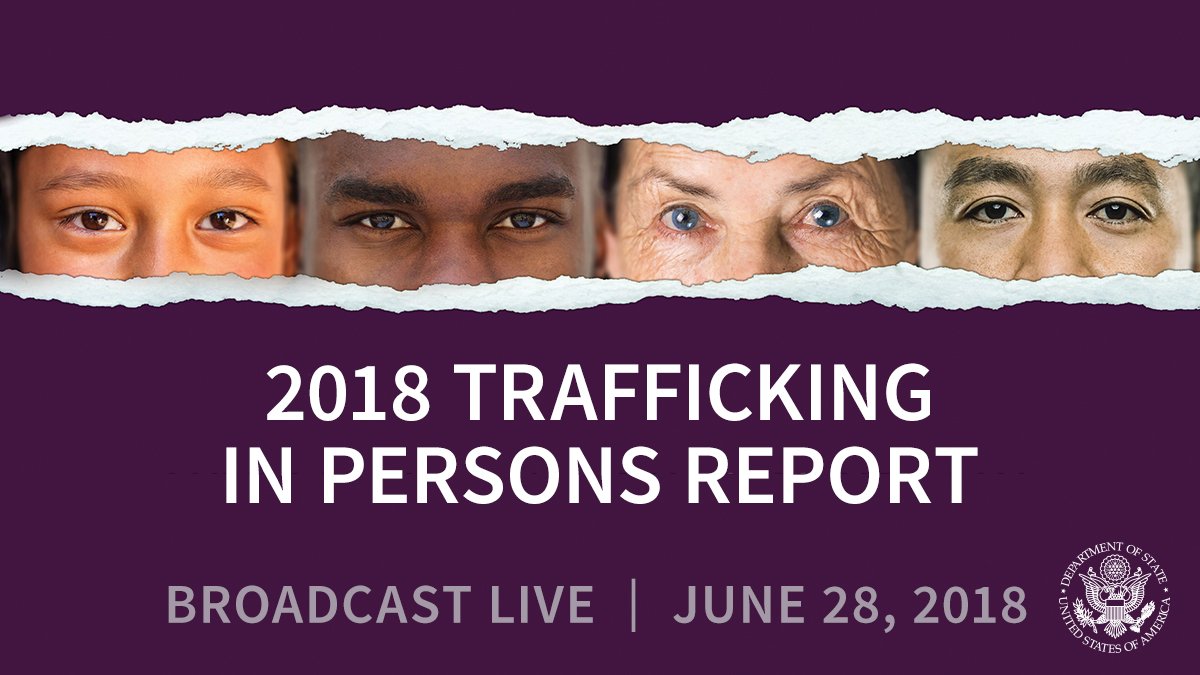 Graphic announcing 2018 Trafficking in Persons Report broadcast live on June 28, 2018