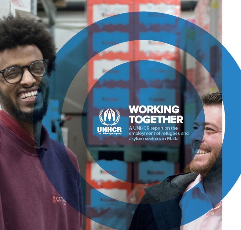 Working Together – A UNHCR Report on the employment of refugees and asylum seekers in Malta