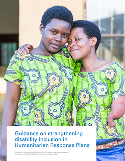 Guidance on strengthening disability inclusion in Humanitarian Response Plans