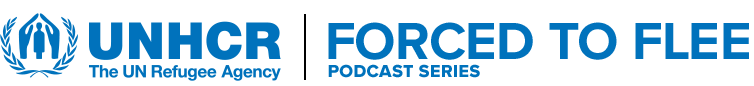 Forced to flee podcast